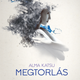 Illustration for article titled Előkészületben: Alma Katsu - Megtorlás